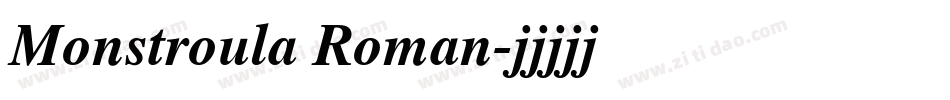 Monstroula Roman字体转换